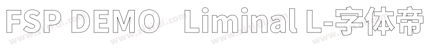 FSP DEMO   Liminal L字体转换